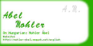 abel mohler business card